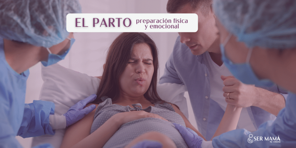 “El parto: preparación física y emocional para vivir una mejor experiencia”